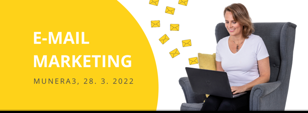 Delavnica E-mail marketing od A do avtomatizacije marec 2022