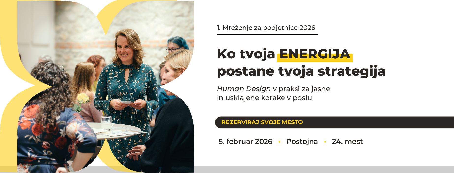 Mreženje za podjetnice 2026_Human design v praksi za usklajene korake v poslu_5 februar Postojna (1)